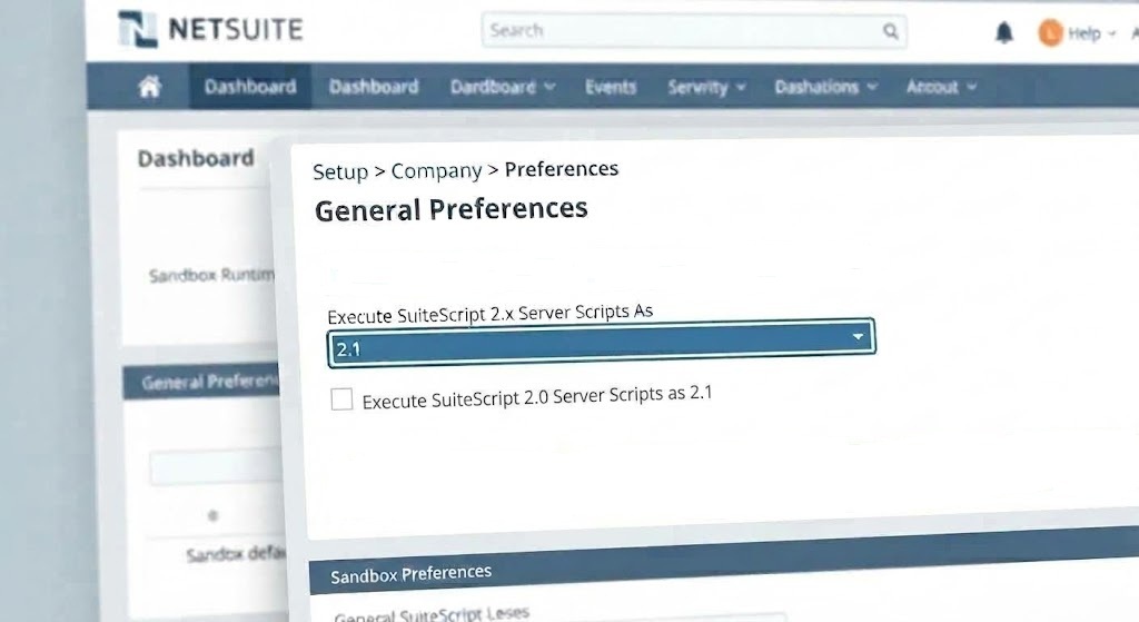 NetSuite SuiteScript preferences used to test 2.0 and 2.x scripts under the 2.1 runtime